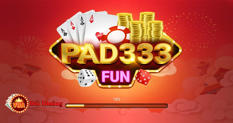 Pad333 Fun – Cổng game có giao diện đẳng cấp hoàng gia