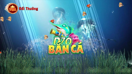 ZoBanCa Zô Bắn Cá – Bắn Cá Đổi Thẻ Cào Uy Tín 2022