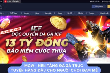 MCW - Nền tảng đá gà trực tuyến hàng đầu cho người chơi đam mê